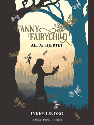 cover image of Fanny Fairychild--Alf af hjertet
